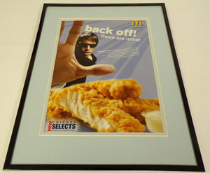 2004 McDonald's Chicken Selects Framed 11x14 ORIGINAL Advertisement 