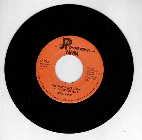 Pittsburgh Super Steelers Fight Song Jimmy Pol 45 RPM