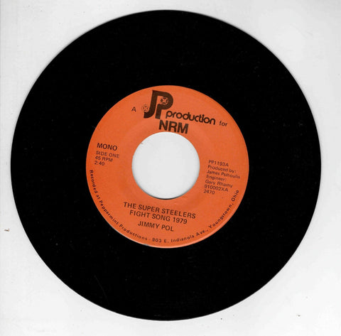 Pittsburgh Super Steelers Fight Song Jimmy Pol 45 RPM