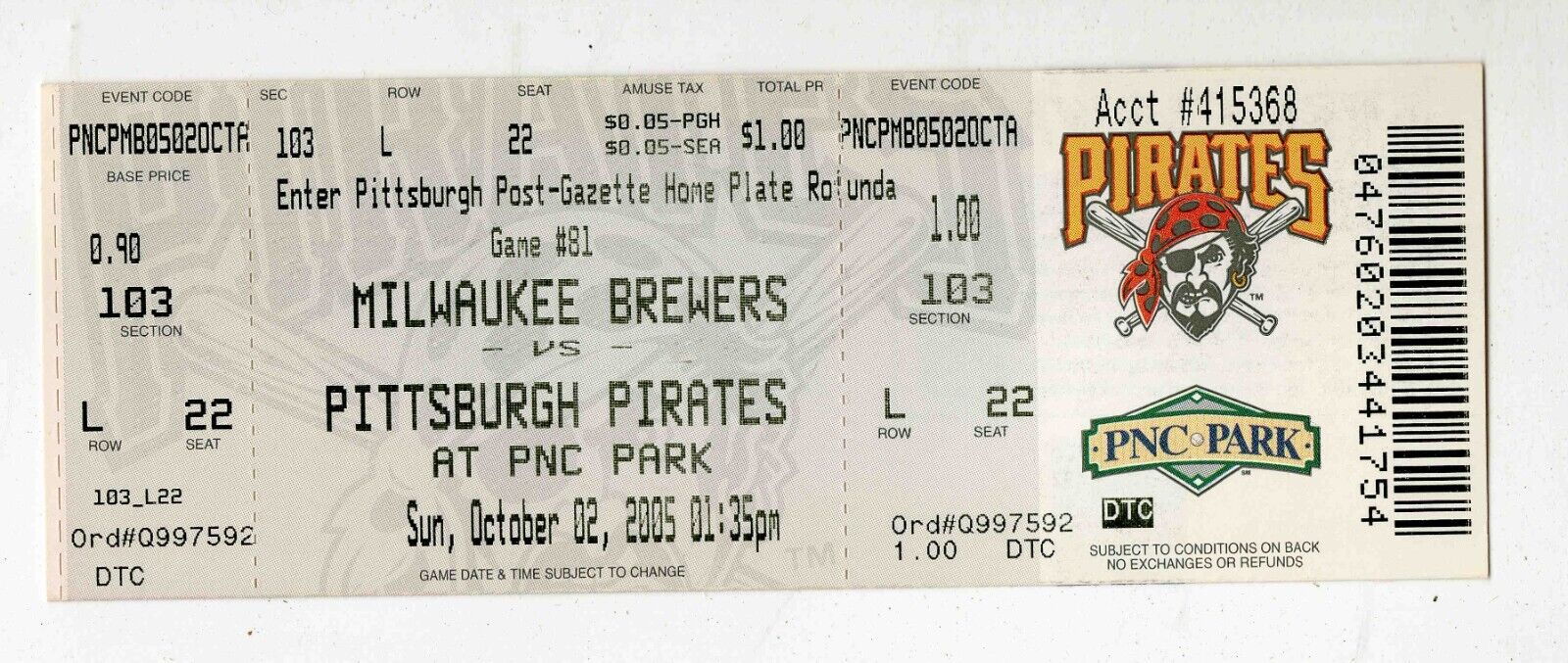 Oct 2 2005 Milwaukee Brewers @ Pittsburgh Pirates Ticket