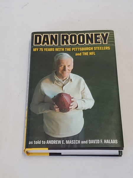 Dan Rooney Signed 2007 Hardcover Book My 75 Years With the Pittsburgh Steelers