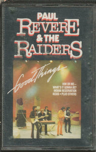 VINTAGE Paul Revere and the Raiders Good Things Cassette Tape