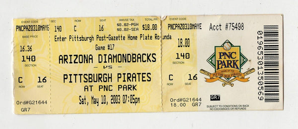 May 10 2003 Arizona Diamondbacks Pittsburgh Pirates Ticket Brian Giles 2 HR