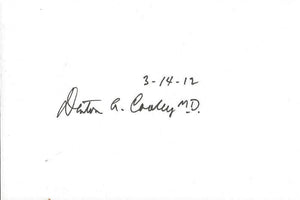 Denton A Cooley MD Signed 3x5 Index Card 4/21/2004