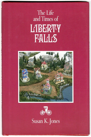 VINTAGE 1994 Life and Times of Liberty Falls Hardcover Book Susan K Jones