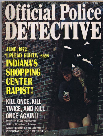 ORIGINAL Vintage January 1973 Official Police Detective Magazine GGA