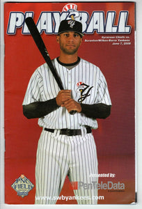 June 7 2008 Syracuse Chiefs @ Scranton Wilkes Barre Yankees Program