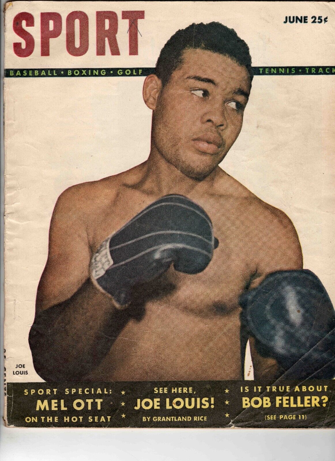 June 1948 Sport Magazine Joe Louis Mel Ott