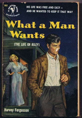 ORIGINAL Vintage 1952 What a Man Wants Bantam Paperback Book GGA  