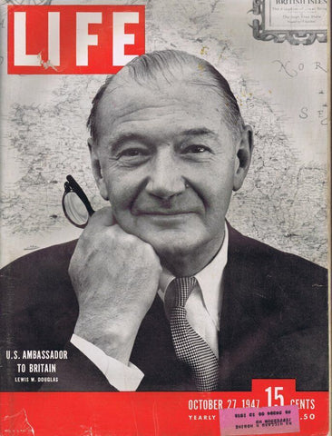 ORIGINAL Vintage Life Magazine October 27 1947 Lewis Douglas US Ambassador