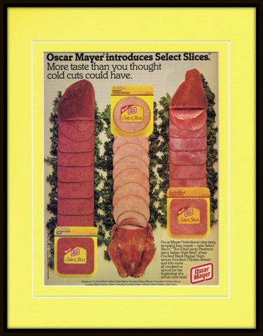 1985 Oscar Mayer Select Slices 11x14 Framed ORIGINAL Vintage Advertisement