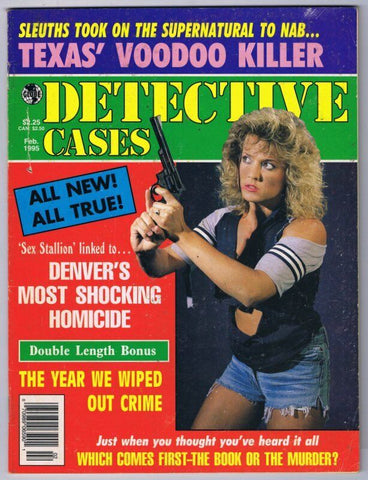 ORIGINAL Vintage February 1995 Detective Cases Magazine GGA