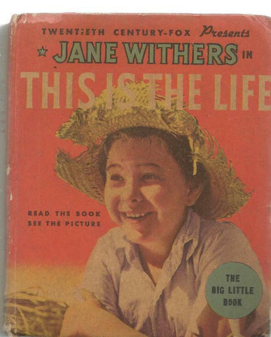 Jane Withers This is the Life ORIGINAL Vintage 1935 Whitman Big Little Book 