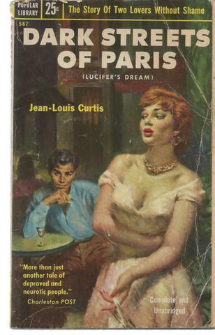 ORIGINAL Vintage 1954 Dark Streets of Paris Paperback Book Jean Louis Curtis GGA