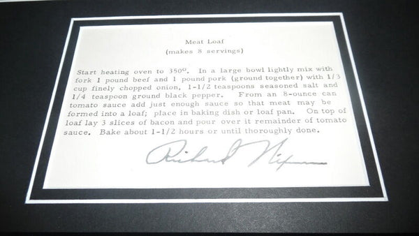 Richard Nixon Facsimile Signed Framed 11x14 Meat Loaf Recipe & Photo Display