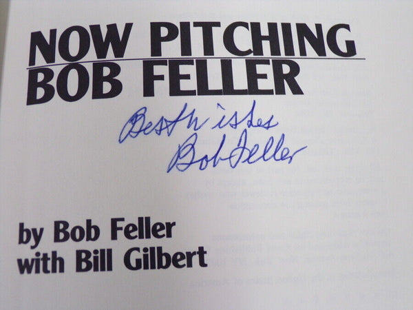 Bob Feller Signed Vintage 1990 Now Pitching Hardcover Book Indians