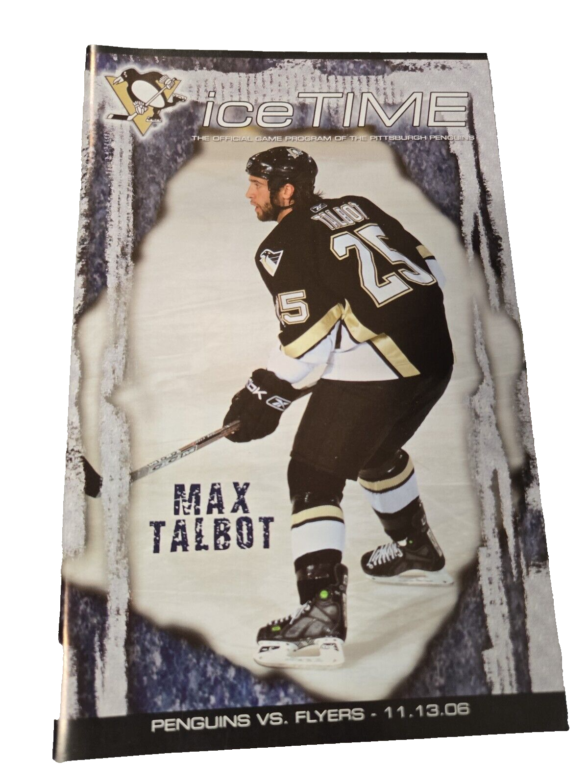 Nov 13 2006 Flyers @ Penguins Program Max Talbot Sidney Crosby + Malkin Goals