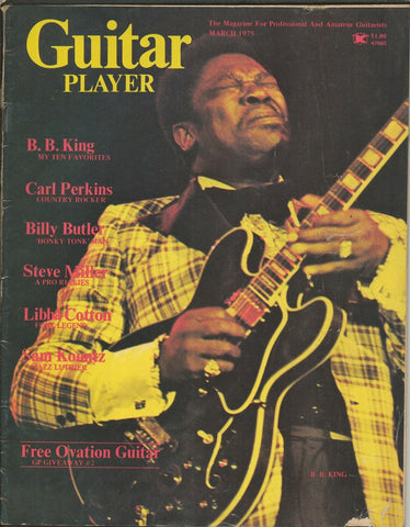 Guitar Player Magazine ORIGINAL Vintage Mar 1975 BB King Carl Perkins