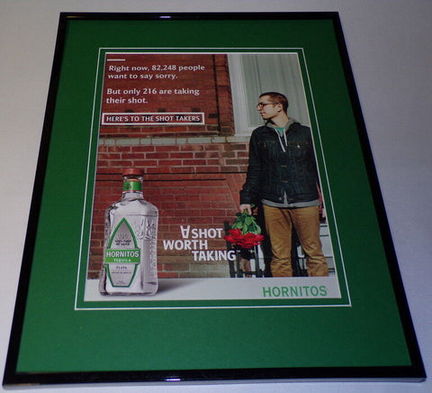 2018 Hornitos Tequila Shot Worth Taking Framed 11x14 ORIGINAL Advertisement