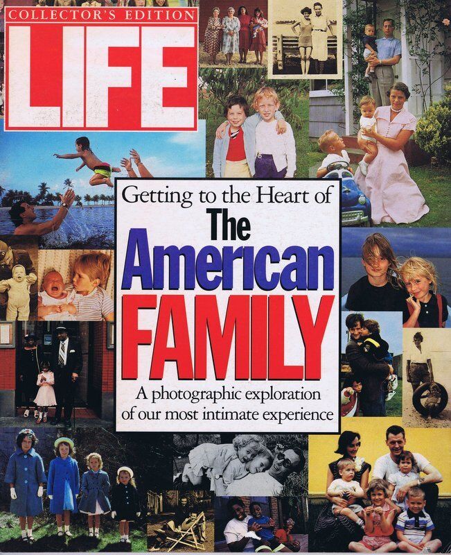 Life Magazine The American Family 1992 No Label