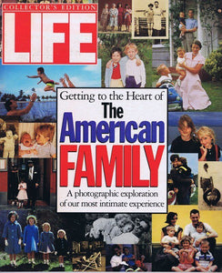 Life Magazine The American Family 1992 No Label