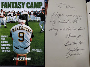 Jim O'Brien Signed Hardcover Book 1960 Pittsburgh Pirates Fantasy Camp