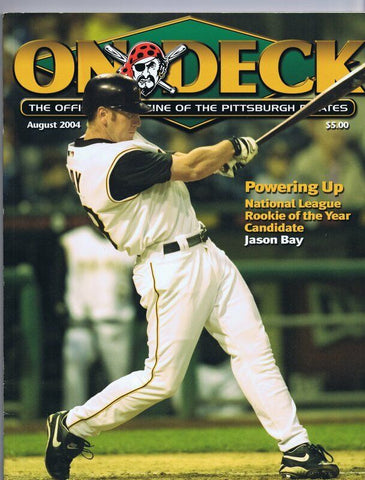 ORIGINAL Vintage August 2004 On Deck Pittsburgh Pirates Magazine Jason Bay