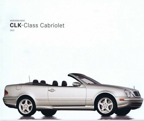 ORIGINAL Vintage 2003 Mercedes-Benz CLK Cabriolet Sales Brochure Book