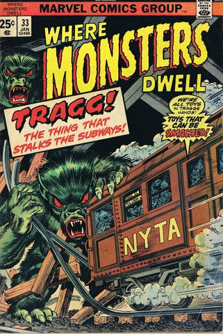 Where Monsters Dwell #33 ORIGINAL Vintage 1975 Marvel Comics Horror Tragg