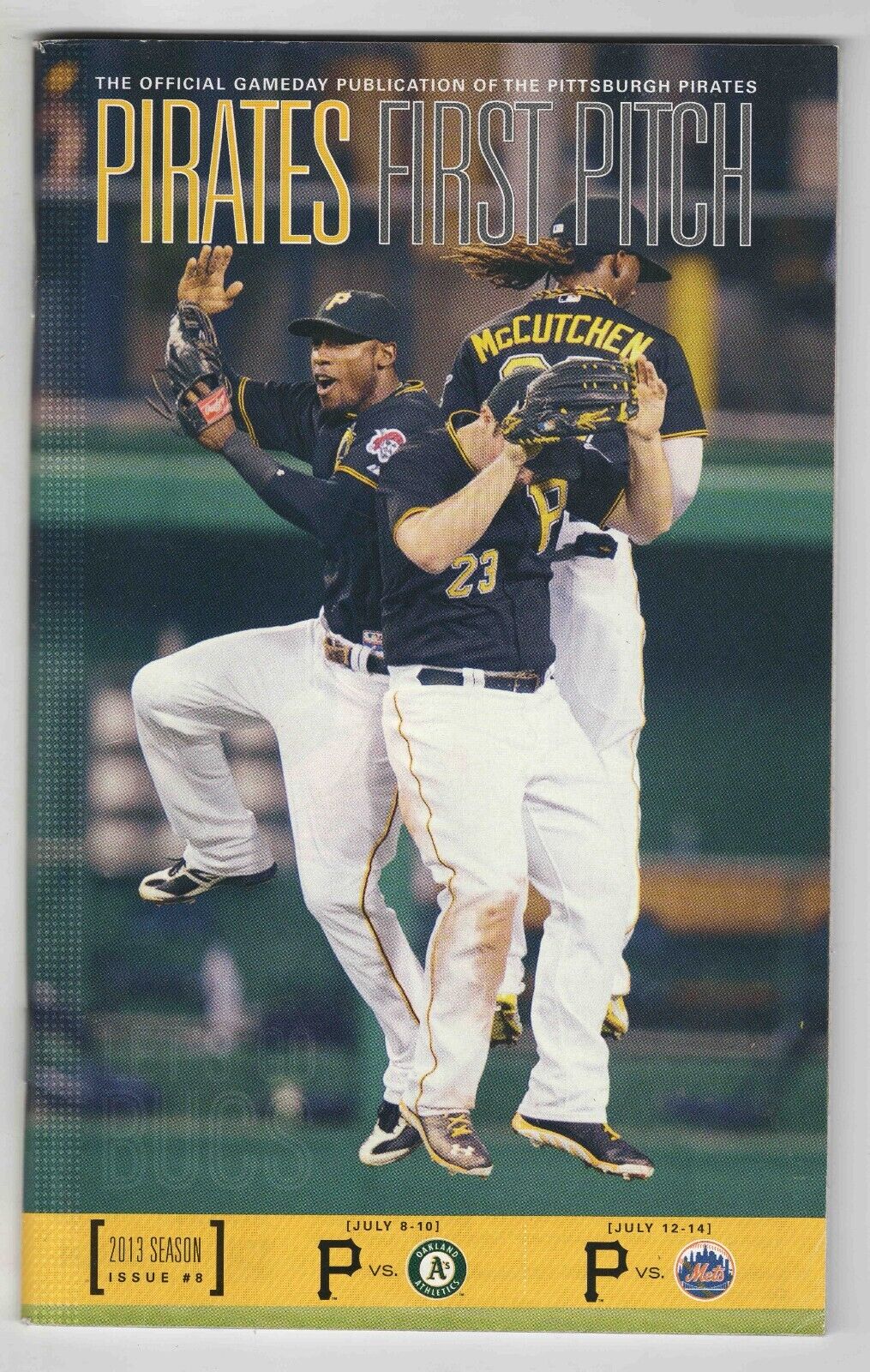 2013 Pittsburgh Pirates First Pitch Program vs A's Mets Andrew McCutchen