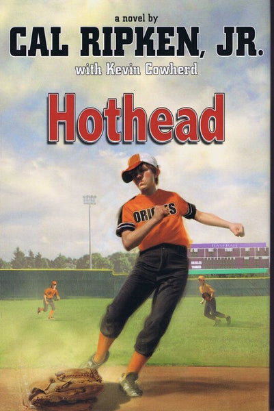 Cal Ripken Signed 2011 Hothead 1st Edition Hardback Book JSA Orioles