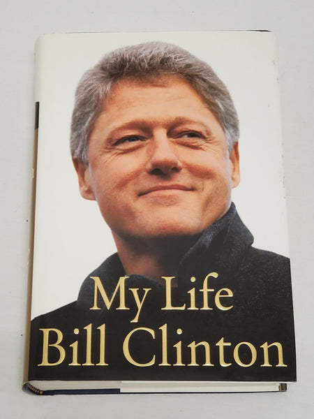 Bill Clinton Signed 2004 My Life 1st Edition Hardcover Book JSA