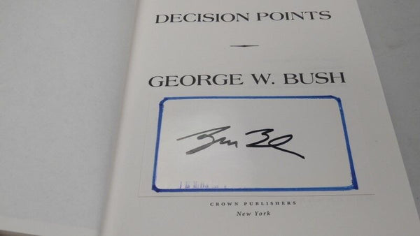 President George W Bush Signed 2010 Decision Points Hardback Book 