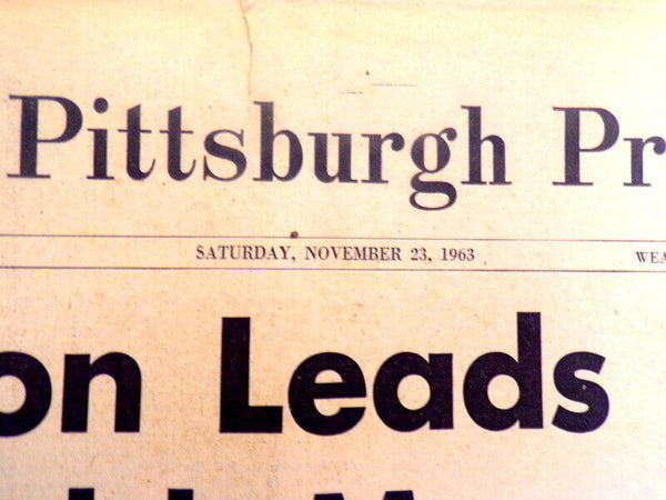 ORIGINAL November 23 1963 Pittsburgh Press JFK Assassination LBJ Newspaper