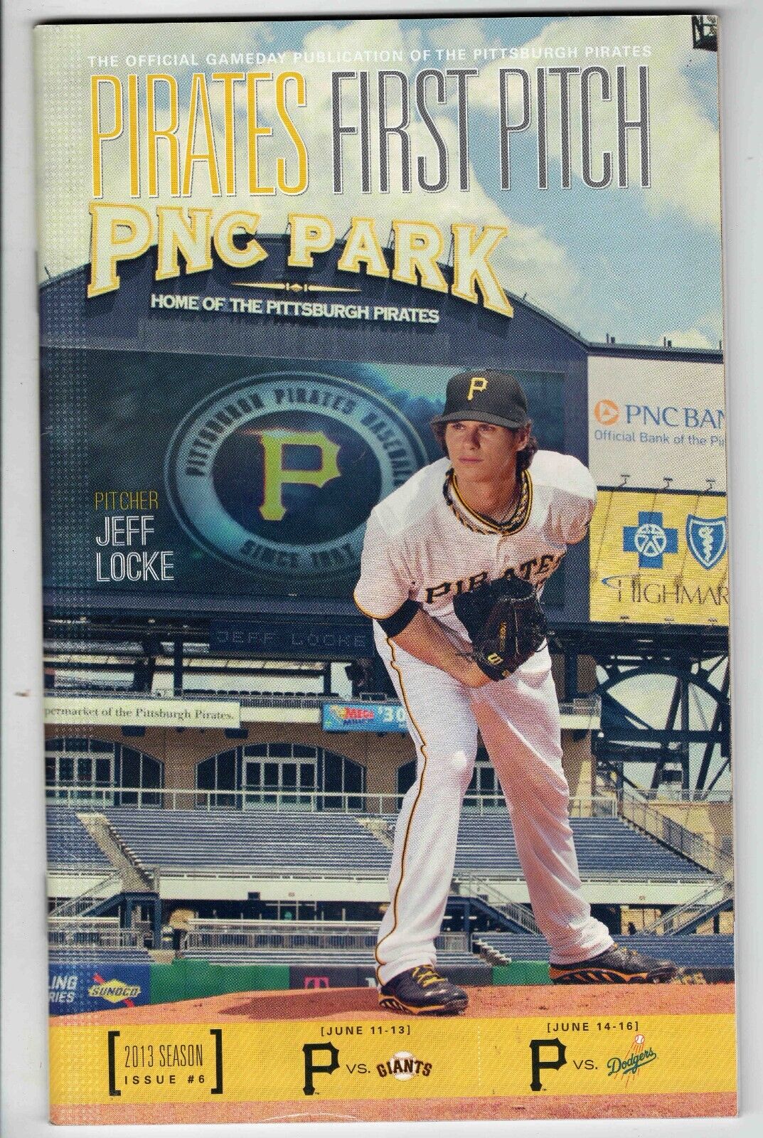 2013 Pittsburgh Pirates First Pitch Program Jeff Locke