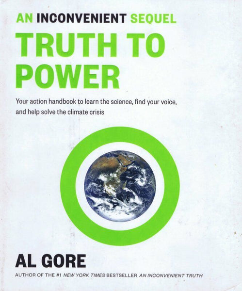 Al Gore Signed 2017 Truth to Power Paperback Book JSA