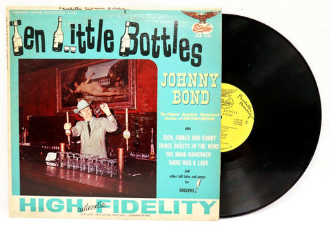 VINTAGE Johnny Bond Ten Little Bottles LP Vinyl Record Album SLP-333